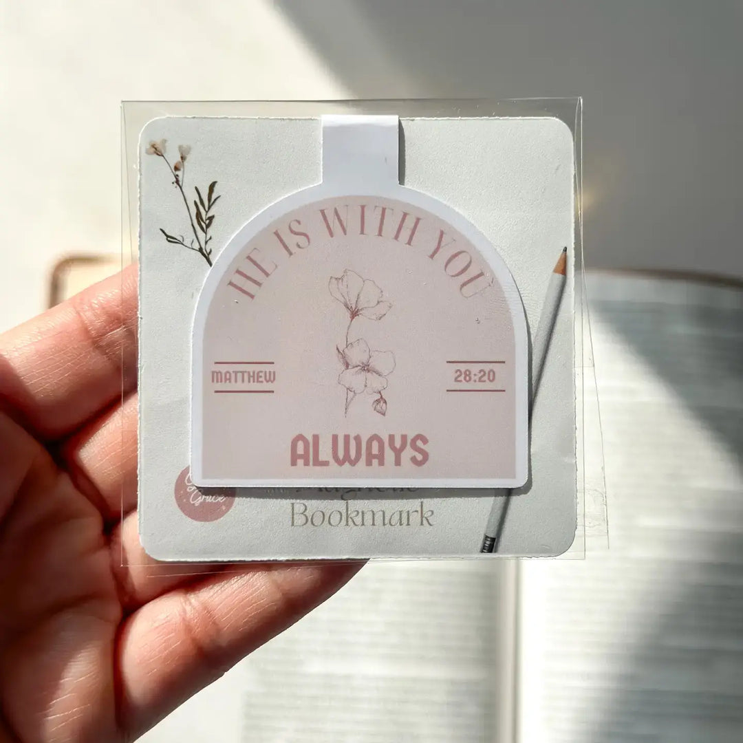 He is With You Always magnetic bookmark featuring Matthew 28:20, a stylish and inspirational gift.