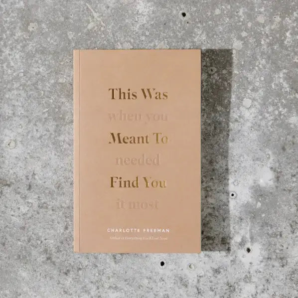 Book cover of 'This Was Meant To Find You' by Charlotte Freeman on a textured background.